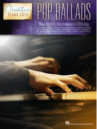 Creative Piano Solo: Pop Ballads (noty na sólo klavír)