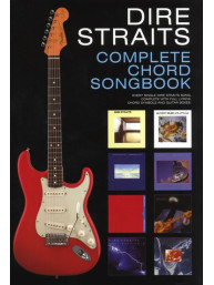 Dire Straits: Complete Chord Songbook (akordy, texty, kytara)