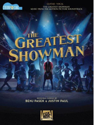 The Greatest Showman: Strum & Sing (akordy na kytaru, texty písní)