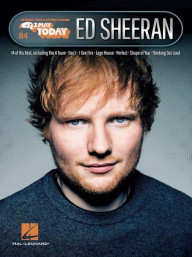 E-Z Play Today 84: Ed Sheeran (noty, melodická linka, akordy)