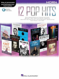 Instrumental Play-Along : 12 Pop Hits (noty na lesní roh)(+audio)