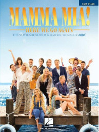 Mamma Mia! Here We Go Again (noty na snadný sólo klavír)