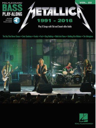 Bass Play-Along 22: Metallica 1991-2016 (noty, tabulatury na baskytaru) (+audio)