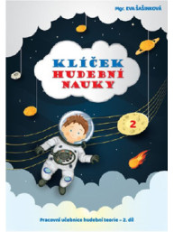 Klíček hudební nauky 2 - Eva Šašinková