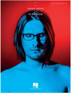 Steven Wilson: To The Bone (noty na klavír, zpěv, akordy, tabulatury na kytaru)