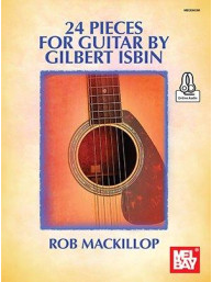 24 Pieces For Guitar By Gilbert Isbin (noty, tabulatury na kytaru) (+audio)