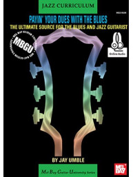 MBGU Jazz Curriculum: Payin' Your Dues With The Blues (noty, tabulatury na kytaru) (+audio)