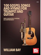 100 Gospel Songs & Hymns (noty na trubku, kytaru)
