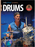 Rockschool Classics: Drums Grade 5 - 2018+ (noty na bicí) (+audio)