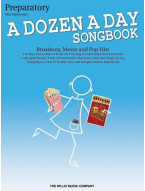 A Dozen a Day Songbook - Preparatory Book (noty na snadný sólo klavír)