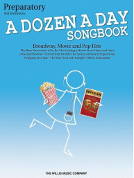 A Dozen a Day Songbook - Preparatory Book (noty na snadný sólo klavír)