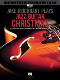 Jake Reichbart Plays Jazz Guitar Christmas (noty, tabulatury na kytaru) (+DVD)
