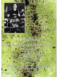 Miloš Veselý: Koordinace hry na soupravu bicích nástrojů a doprovody (nezávislost rukou a nohou ) (+CD)