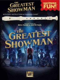 The Greatest Showman: Recorder Fun! (noty na zobcovou flétnu)