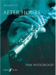 Pam Wedgwood: After Hours For Flute And Piano (noty na příčnou flétnu, klavír) (+audio)