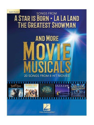 Songs From A Star Is Born, La La Land, The Greatest Showman And More Movie Musicals (noty na snadný sólo klavír)