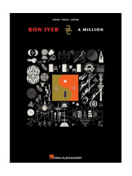 Bon Iver: 22, A Million (noty na klavír, zpěv, akordy na kytaru)