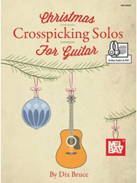 Dix Bruce: Christmas Crosspicking Solos For Guitar (noty, tabulatury na kytaru) (+audio)