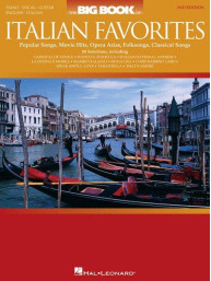 The Big Book of Italian Favorites (noty na klavír, zpěv, akordy na kytaru)