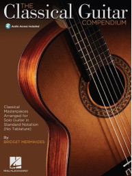 The Classical Guitar Compendium (noty na klasickou kytaru) (+audio)