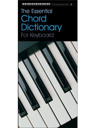 The Easy Keyboard Library: Essential Chord Dictionary (akordy na keyboard, klavír)