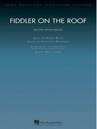 John Williams: Fiddler On The Roof / Šumař na střeše (noty na housle, klavír)