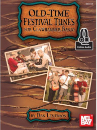 Old-Time Festival Tunes For Clawhammer Banjo (tabulatury na banjo) (+audio)