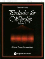 Preludes for Worship Volume 1 (noty na varhany)