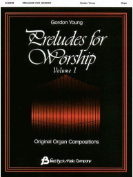 Preludes for Worship Volume 1 (noty na varhany)
