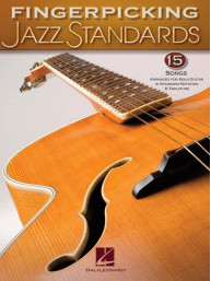 Fingerpicking Jazz Standards (noty, tabulatury na kytaru)