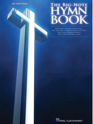 The Big-Note Hymn Book (velké noty na snadný klavír)