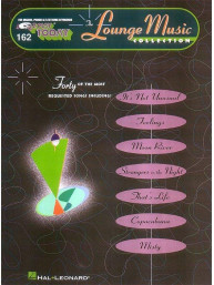 E-Z Play Today 162: Lounge Music (noty, melodická linka, akordy)