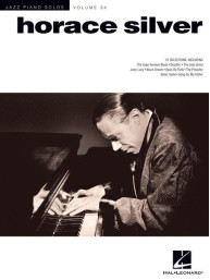 Jazz Piano Solos Vol. 34: Horace Silver (noty na sólo klavír)