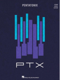 Pentatonix: PTX - Volume 2 (noty na klavír, zpěv, akordy na kytaru)