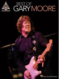 The Best Of Gary Moore (noty, tabulatury na kytaru)