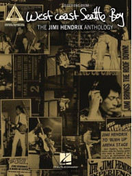 West Coast Seattle Boy: The Jimi Hendrix Anthology (noty, tabulatury na kytaru)