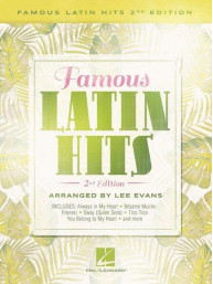 Famous Latin Hits - 2nd Edition (noty na sólo klavír)