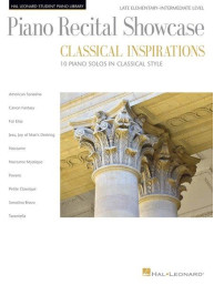 Piano Recital Showcase - Classical Inspirations (noty na sólo klavír)