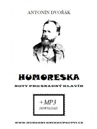 Antonín Dvořák: Humoreska (noty na snadný klavír) (+audio)