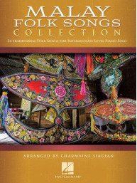 Malay Folk Songs Collection / Malajské lidové písně (noty na snadný klavír)