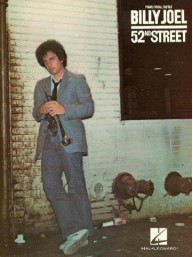Billy Joel: 52nd Street (noty na klavír, zpěv, akordy na kytaru)
