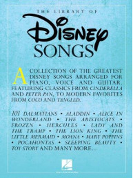 The Library of Disney Songs (noty na klavír, zpěv, akordy na kytaru)