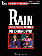 Rain: A Tribute to the Beatles on Broadway (noty na klavír, zpěv, akordy na kytaru)