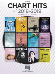 Chart Hits Of 2018-2019 - Ukulele (noty, melodická linka, akordy)