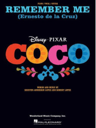 Remember Me (Ernesto de la Cruz) from Coco (noty na klavír, zpěv, akordy na kytaru)