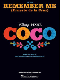 Remember Me (Ernesto de la Cruz) from Coco (noty na snadný klavír)
