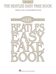 The Beatles Easy Fake Book - 2nd Edition (noty, melodická linka, akordy)