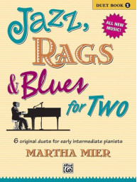 Martha Mier: Jazz, Rags & Blues for Two Book 1 (noty na čtyřruční klavír)
