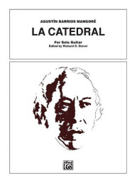 Agustin Barrios Mangore: La Catedral (noty na kytaru)