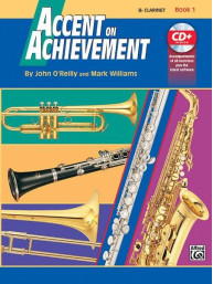 Accent On Achievement, Book 1 (noty na klarinet) (+audio)